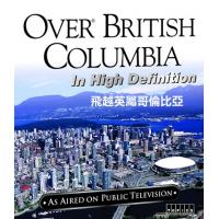 J647飞越英属哥伦比亚（2009）纪录片