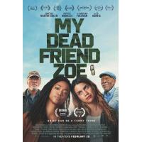 Y1433我死掉的朋友佐伊 2024好莱坞巨星:摩根·弗里曼 主演2025剧情大...